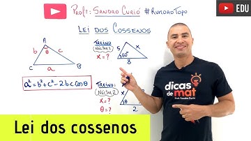 LEI DOS COSSENOS | RÁPIDO e FÁCIL | Aprenda