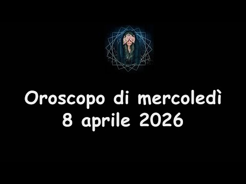 Video La Stanza Esoterica: oroscopo di mercoledì 8 aprile 2026