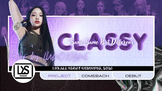 Celebrity CLASS:y - "SAME SAME DIFFERENT" Cover by LUNOXYNE Profile
