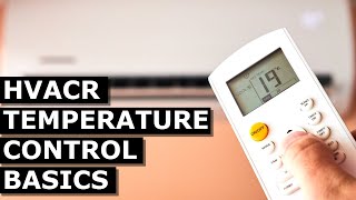 hvacr temperature control basics