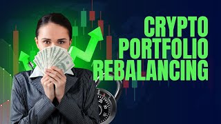 Crypto Portfolio Rebalancing: Why It Matters & How to Do It Right