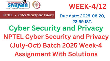 Cyber Security and Privacy Week-4 Solution | NPTEL July–Oct 2025 | Full Marks Guaranteed!