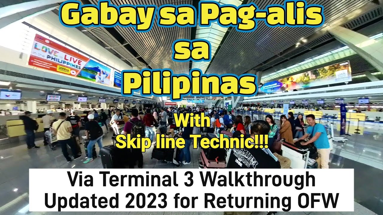 Gabay sa Pag-alis sa Pilipinas via NAIA Terminal 3 Latest 2023