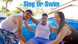 Sing Or Get Thrown In The Pool! 😂