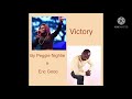 Year of Victory- Peggie Nightie ft Eric Good