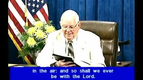 1 Thessalonians ~ 4:12 to 5:10