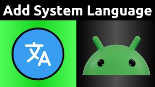 How to Add a System Language and Set as Default on Android