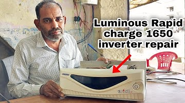 Luminous Rapid charge 1650 inverter battery charge problem | luminous inverter repair