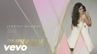 Watch Jessica Mauboy Can Anybody Tell Me video