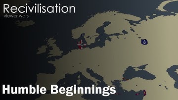 Humble Beginnings - Episode 1 of Recivilisation