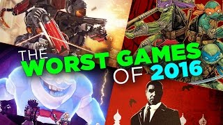 The Worst Games Of 2016