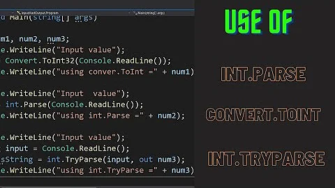 How to use Different Convert Methods like  Int.Parse , Convert.ToInt , Int.TryParse .