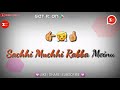 Sachi Muchi Rabba Mainu Pyar Gaya || 30 sec whatsapp status videos || smart status Whatsapp Status Video Download Free