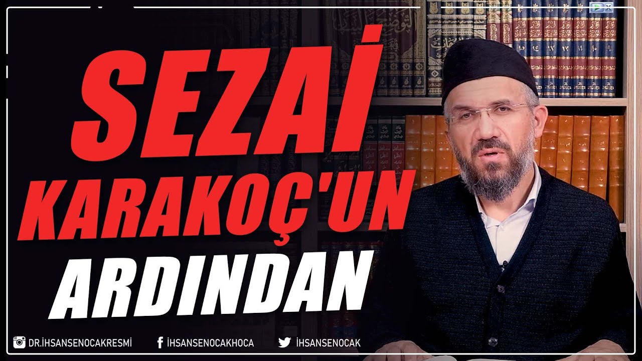 Sezai Karakoç'un Ardından | İhsan Şenocak