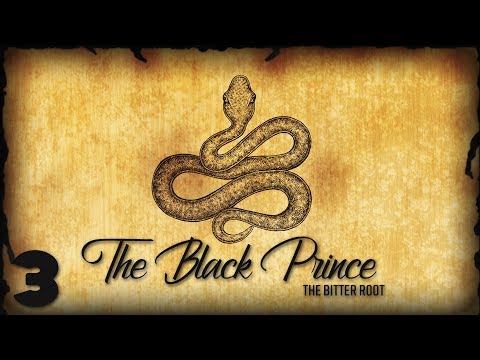 THE BLACK PRINCE - CHAPTER 1: Dark Days - Episode 2