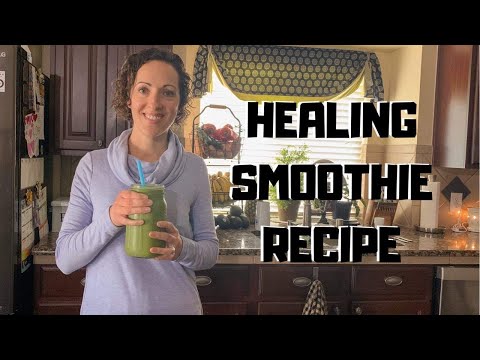 Healing Smoothie Recipe