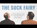 Visited By The Suck Fairy — Intentionally Blank Ep. 202
