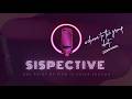 Sispective - Vodcast Trailer