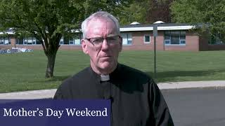 Father Walsh's Tuesday Update - May 7th