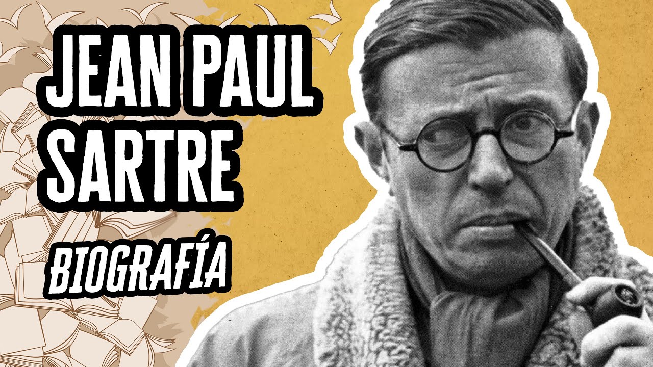 Jean Paul Sartre Fecha De Nacimiento Y Muerte www.youtube.com