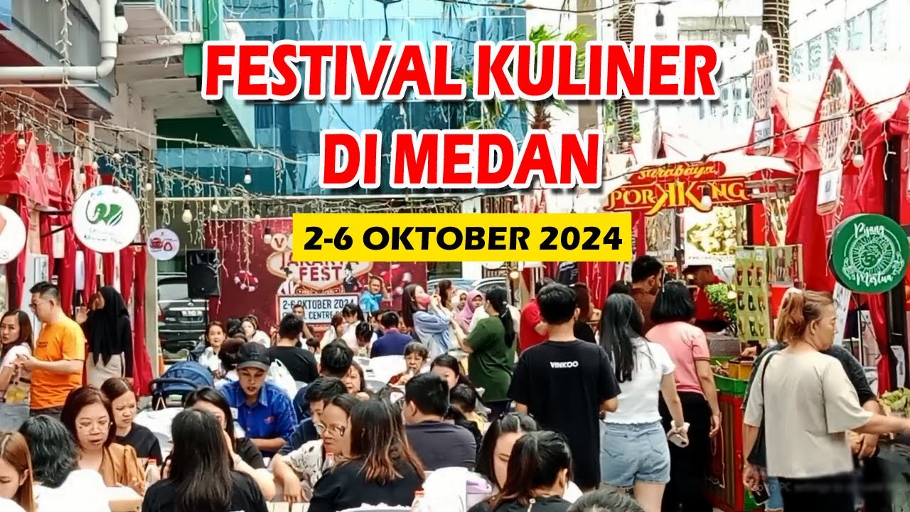 FESTIVAL KULINER DI MALL CENTER POINT MEDAN