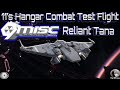 Star Citizen 11's Hangar Combat Test Flight Reliant Tana