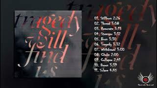 Counterparts - Tragedy Will Find (Full Album)