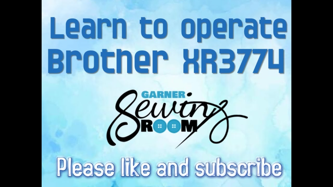 How to operate Brother XR3774 