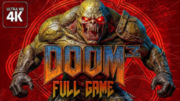 DOOM 3 BFG Edition｜Full Game Playthrough｜4K