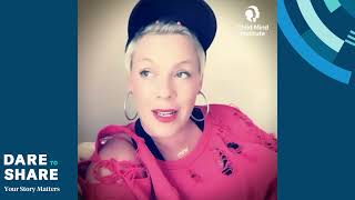 P!nk Dares to Share - Child Mind Institute
