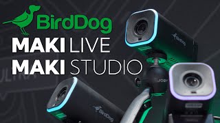 Birddog Maki Live & Maki Studio Nab2025