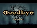 Juice WRLD - Goodbye [Prod. Red Limits]