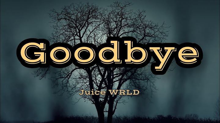 Juice WRLD - Goodbye [Prod. Red Limits]