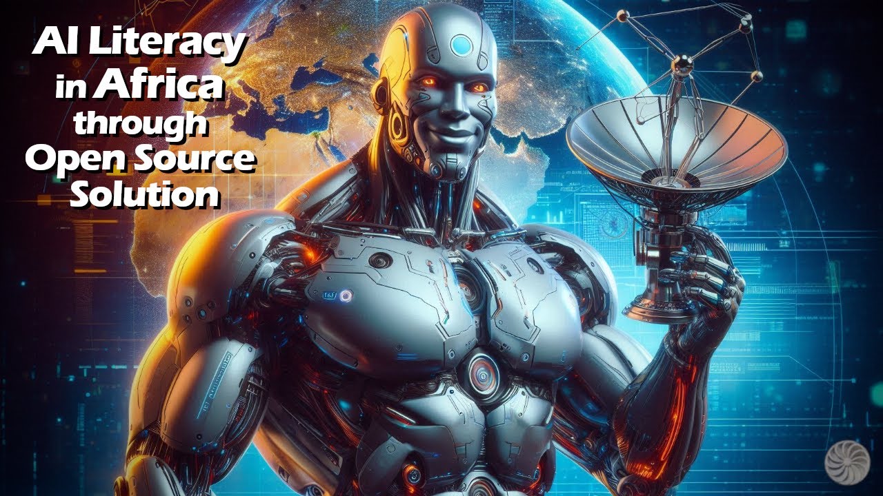 AI Literacy in Africa through Open Source Solution - YouTube