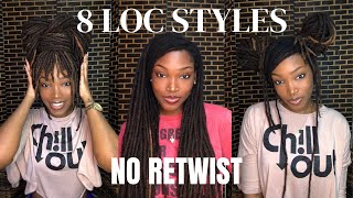 8 LOC STYLES - NO RETWIST | Detailed tutorial