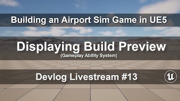 Building an Airport Sim Game in Unreal Engine 5 with C++ | Devlog Livestream #13