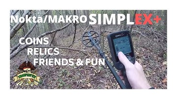 Metal Detecting: Nokta Makro Simplex - Coins, Relics, Friends and Fun