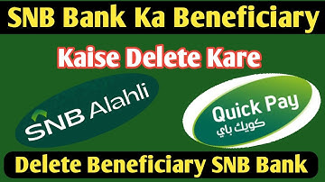 How To Delete Beneficiary In SNB Bank | SNB Bank Ka Beneficiary Kaise Delete Kare