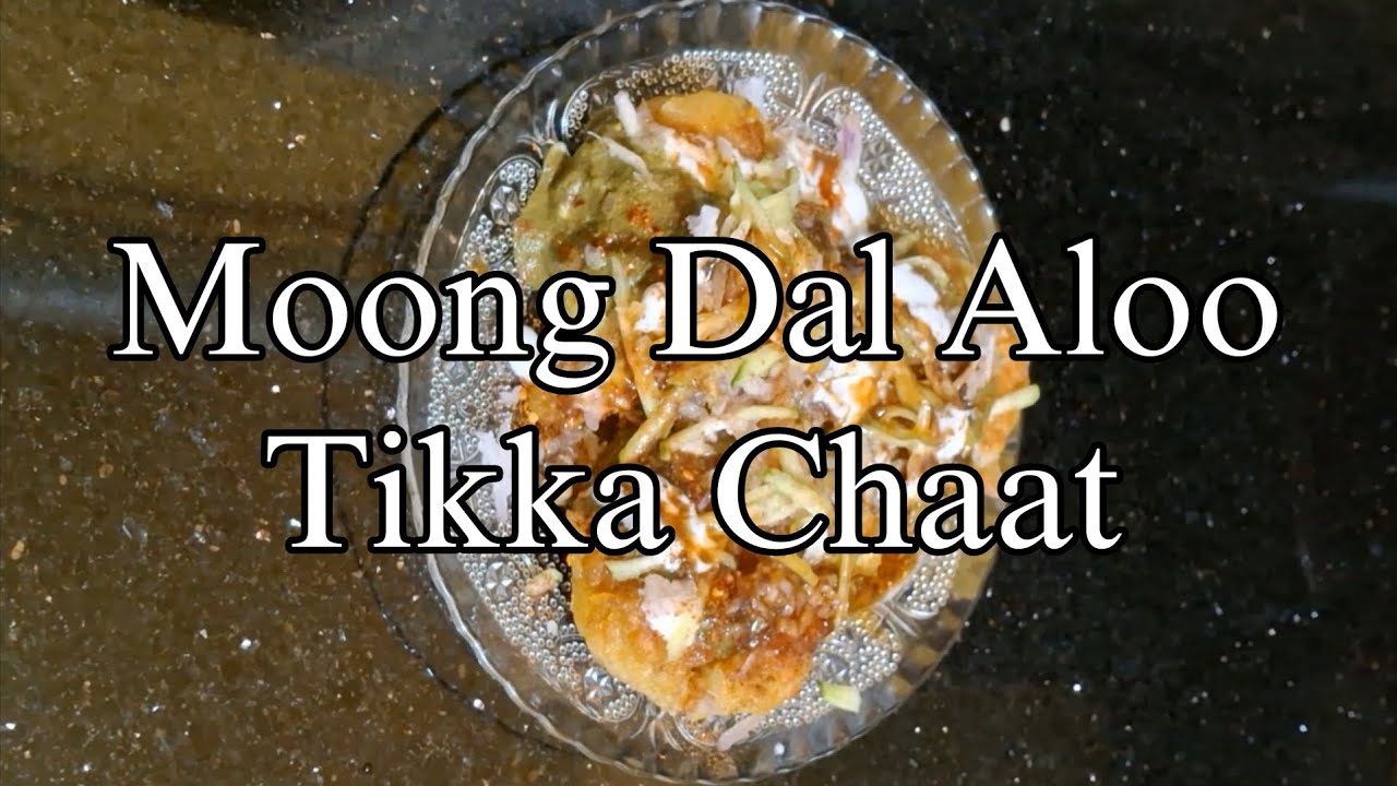 Moong Dal Aloo Tikka Chaat | Crispy Dal Tikki Chaat | Street Style Recipe