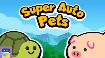 Super Auto Pets: iOS/Android Gameplay Walkthrough Part 1 (by Team Wood)