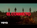 Reik, Carin Leon - El Correcto (Video Oficial)