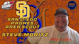 San Diego Padre's Area Scout Steve Moritz | YBMcast