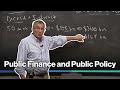 Lecture 01 Why Study Public Finance Lecture 01 Why Study Public Finance