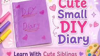 Cute Mini Diy Diary Learn With Cute Siblings
