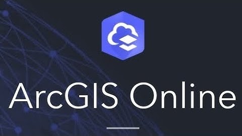 PEMBUATAN WEBGIS ~ ARCGIS ONLINE