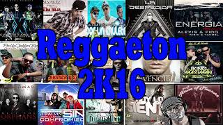 Reggaeton 2K16