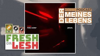 Döll - Nie oder Jetzt. (Review) | FRESH or LESH x #BestePodcast