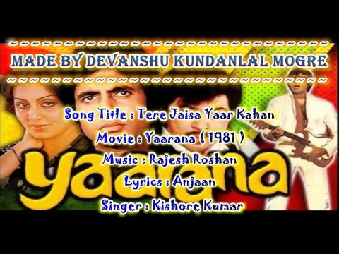 tere-jaisa-yaar-kahan-karaoke-with-scrolling-lyrics---kishore-kumar---yaarana-(1981)