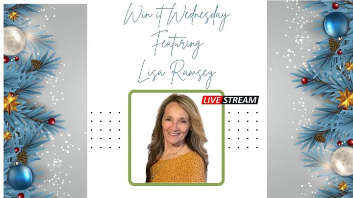 Win it Wednesday Live with Lisa Ramsey