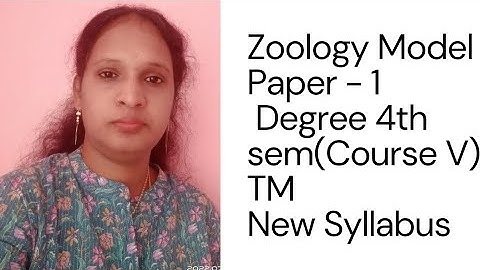 Zoology model paper-1,Degree Bsc Sem V,Course V TM by padmavathi